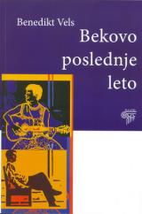 Bekovo poslednje leto